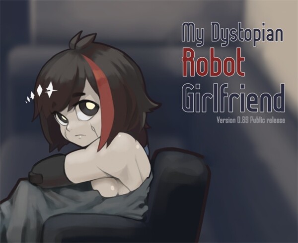 【触摸互动SLG/全动态】[养成]我的机器人女友 v0.75.2 官方英文版【新作/PC+安卓/600M】-破次元